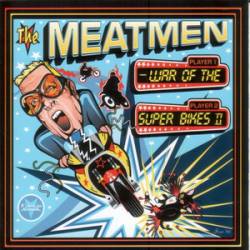 The Meatmen : War of the Superbikes II